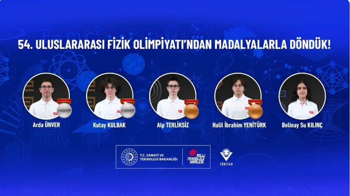 54. ULUSLAR ARASI FİZİK OLİMPİYATINDAN MADALYALARLA DÖNDÜK!