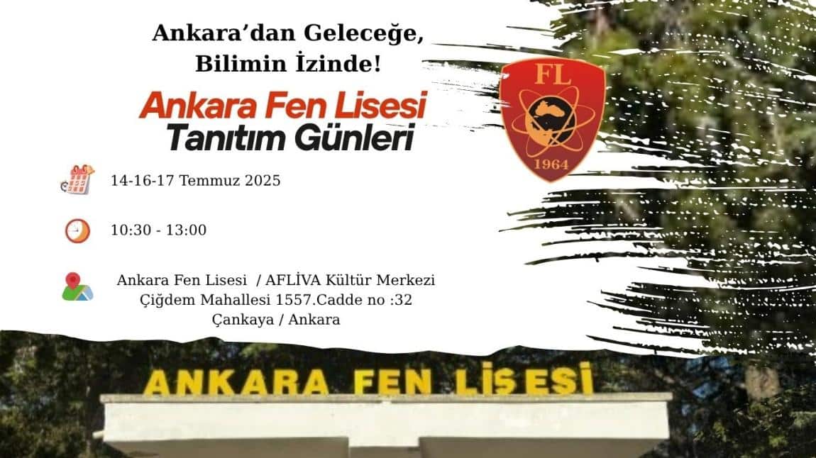 ANKARA FEN LİSESİ TANITIM GÜNLERİ BAŞLIYOR!